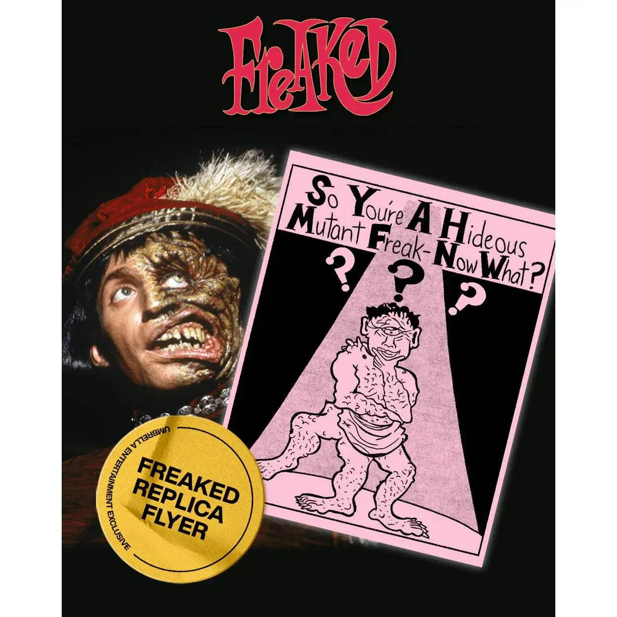 Cover art for Freaked (1993) 4K UHD & Blu-ray Collector's Edition featuring a distorted face and mutant flyer