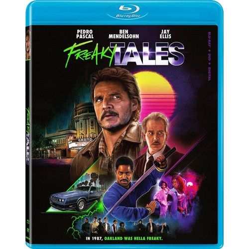 Freaky Tales Blu-Ray cover featuring Pedro Pascal with 1987 Oakland backdrop and neon title design