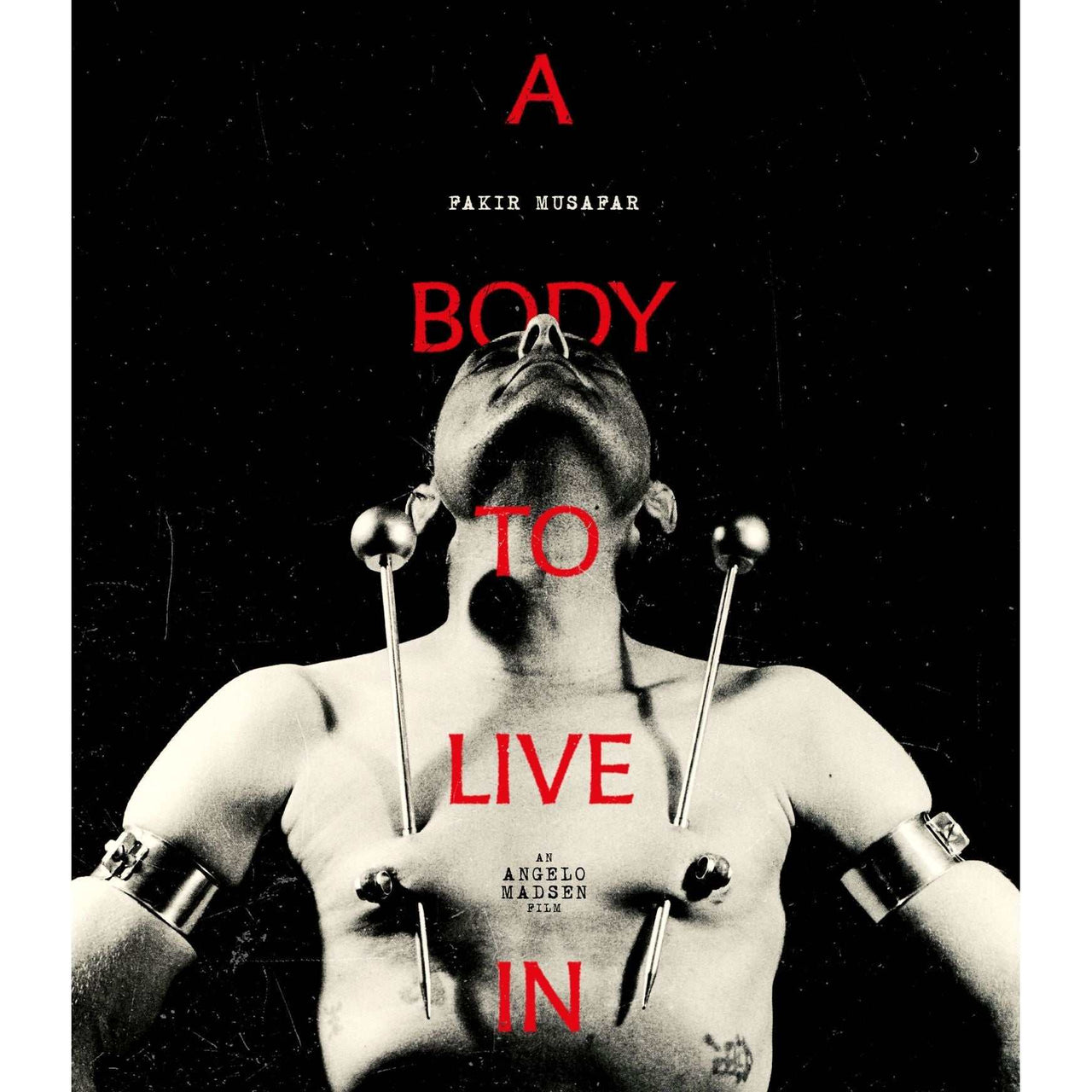 A Body To Live In Blu-Ray pre-order cover featuring BDSM performance art and body modification documentary
