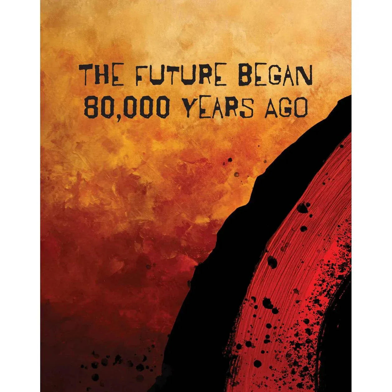 Quest For Fire 1981 Blu-ray with limited edition slipcover featuring prehistoric fire-themed artwork and tagline "The Future Began 80,000 Years Ago"